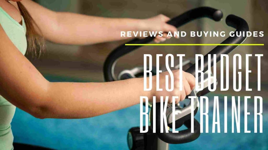 best budget bike trainer